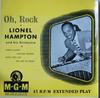 7inch Record LIONEL HAMPTON & HIS ORCHESTRA - Oh, Rock MGMEP552 MGM Records UK Jazz Used