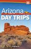Книга Arizona Day Trips by Theme