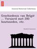 Книга Geschiedenis Van Belgie ... Versierd Met 200 Houtsneden, Etc.