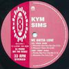 12inch Record KYM SIMS - We Gotta Love 12LOSE104DJXPRO Pulse-8 Records 1996 UK Dance & Electronica Used