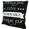 Les Trésors De Lily [P1430] — Дизайнерская подушка «Цитаты» черная (Не забывайте быть невероятными каждый день) — 38 см