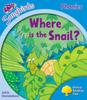 Книга Oxford Reading Tree: Level 3: More Songbirds Phonics : Where Is the Snail?