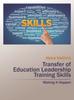 Книга Transfer of Education Leadership Training Skills : Making It Happen