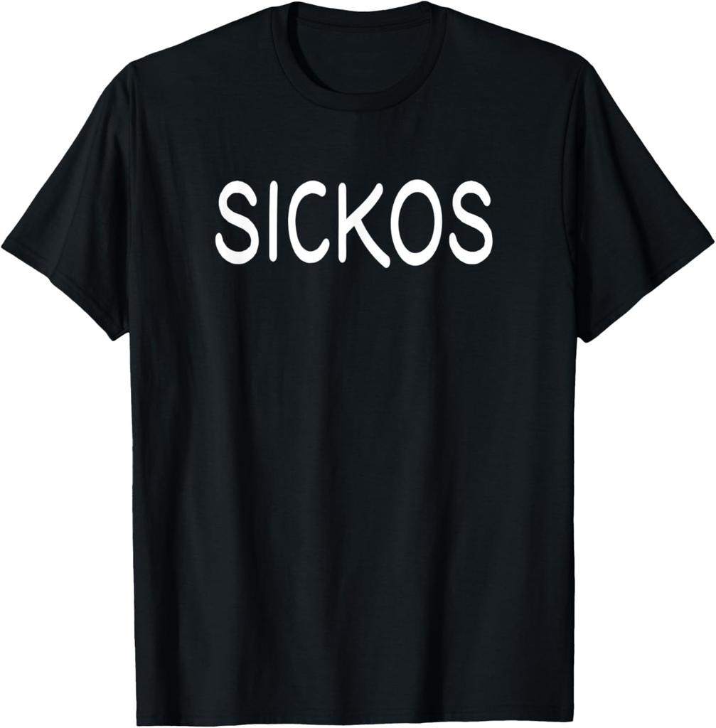 SICKOS funny, schadenfreude, humor, costume, cosplay T-Shirt