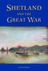 Книга Shetland and the Great War