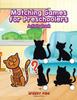 The Matching Games for Preschoolers Activity Book Book