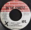 7inch Record CAPTAIN BARKEY - Bust A Shot NONE In The Streetz  Jamaica Reggae, Ska & Dub Used