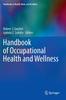 The Handbook of Occupational Health and Wellness Book