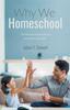 The Why We Homeschool Book