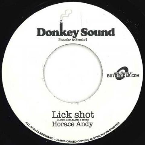 7-дюймовая пластинка HORACE ANDY - Lick Shot / Lick Shot Riddim DSEU001 Donkey Sound 2020 Германия Регги, Ска и Даб