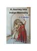 Книга A Journey Into Indian Mentality