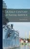 Книга A Half Century of Naval Service