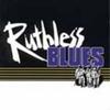 LP Record RUTHLESS BLUES - Ruthless Blues PTLS1102 President Recor 1989 UK Blues
