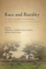 Книга Race and Rurality In the Global Economy