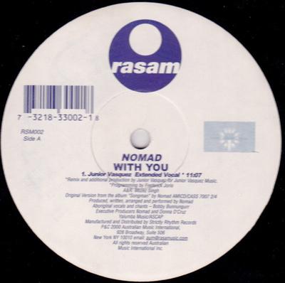 12-дюймовая пластинка NOMAD - With You RSM002 Rasam Records 2000 США Танцевальная & Электронная Б/У
