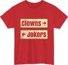 Clowns jokers funny mens t shirt sarcastic retro humour unisex tee top