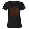 This Month I'm Blackity Black Black Women's T-Shirt Black History Shirts