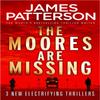 The Moores Are Missing by James Patterson Paperback Book 9781787460065