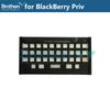 Клавиатура для BlackBerry Priv Кнопка клавиатуры для BlackBerry Priv Запчасть для ремонта Телефон Запасные части Черный 1 шт AAA Оригинал Верхняя