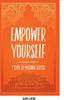The Empower Yourself : 7 Steps To Personal Success Book