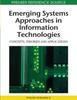 Книга Emerging Systems Approaches In Information Technologies : Concepts, Theories and Applications