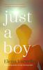Книга Just A Boy : A Gripping, Heartbreaking Novel from the Sunday Times Bestselling Author of Can You Hear Me?
