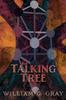 The The Talking Tree : Patterns of the Unconscious Revealed by the Qabalah Book