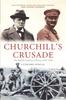 Книга Churchill's Crusade : The British Invasion of Russia, 1918-1920