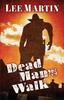 Книга Dead Man's Walk