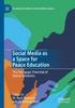 Книга Social Media As a Space for Peace Education : The Pedagogic Potential of Online Networks