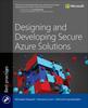 The Designing and Developing Secure Azure Solutions Book