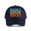 Easily Distracted By Rocks Geology Quote Graphic Baseball Cap Fashion Unisex Sunhat Womens Outdoor Sports