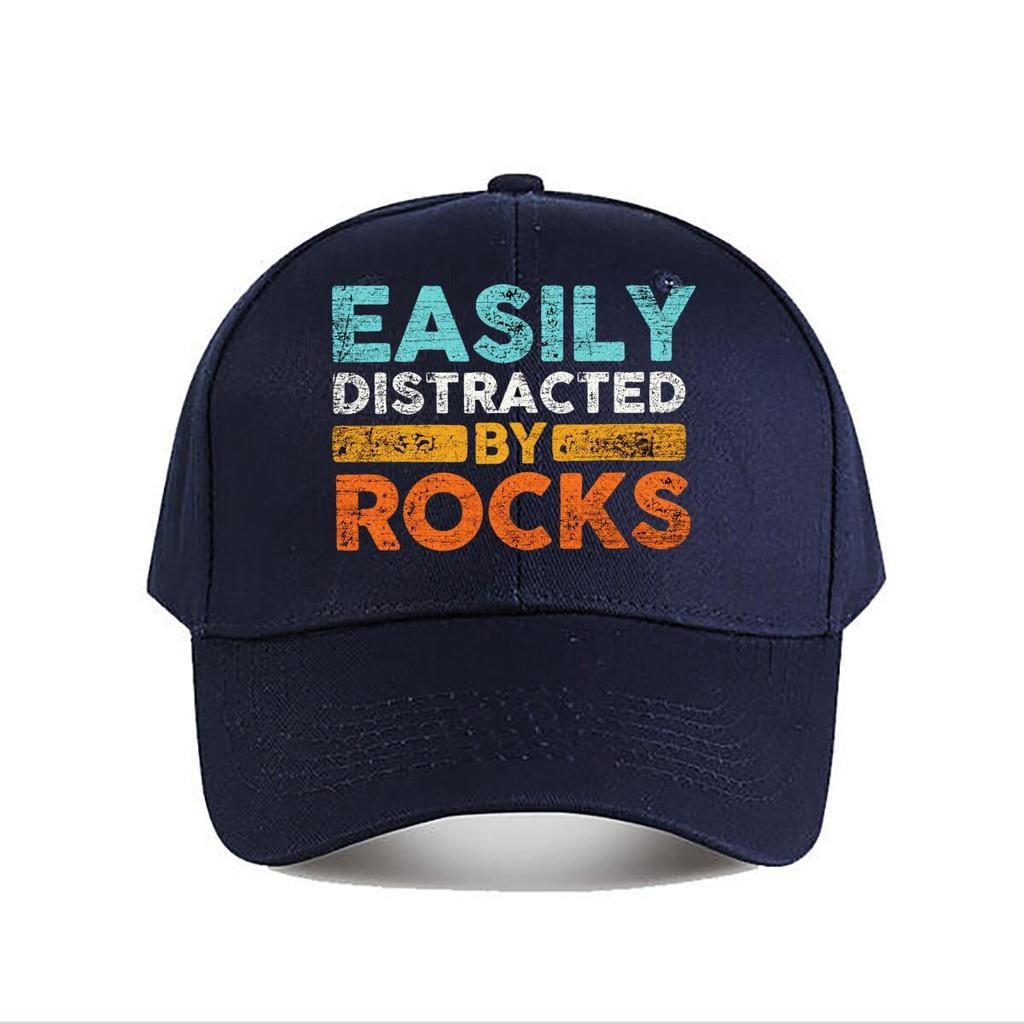 Easily Distracted By Rocks Geology Quote Graphic Baseball Cap Fashion Unisex Sunhat Womens Outdoor Sports