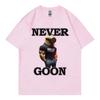 Never Goon Funny Meme Graphic T Shirts Unisex Unisex Clothing High Street Fashion Trendy TShirts Summer Casual Short Sleeve Tees