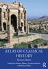 Книга Atlas of Classical History : Revised Edition