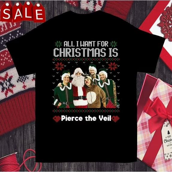All I Want For Christmas Is Pierce The Veil Band Tshirt S to 5XL NZL472 Unisex T-Shirt