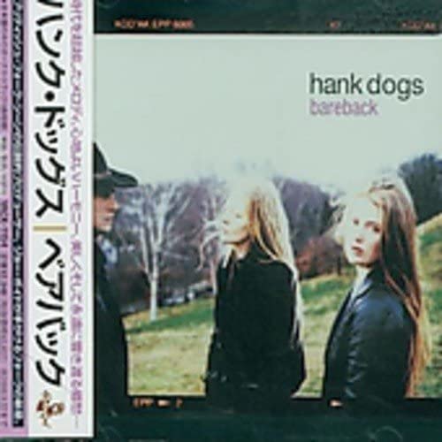 CD HANK DOGS - Bareback VACK1154 Hannibal Record Japan ObiRock Б/У