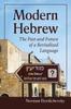 Книга Modern Hebrew : The Past and Future of a Revitalized Language