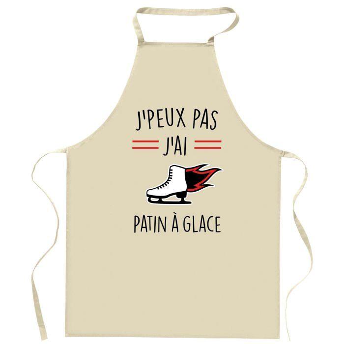 Tablier de cuisine - Patin à glace J'peux pas - Coton résistant - Impression durable (France) - Liens ajustables