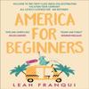 America for Beginners by Leah Franqui Paperback Book 9780008229160
