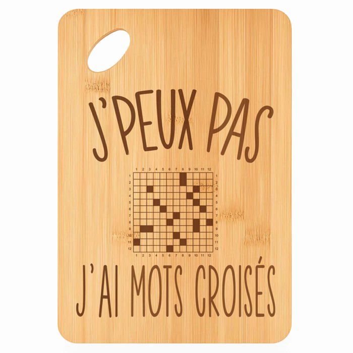 Planche à découper Mots Croisés J'peux pas - Plateau Apéro en Bambou Cadeau Gravé pour Homme Femme Cuisine Barbecue