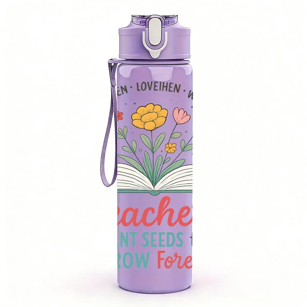 1PC Teachers Plant Seeds Quote 750ml Color Plastic Sports Water Bottle Leakproof Flip Straw Lid Suitable for Sports Office Home Use