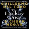 The Hollow Ones by Chuck Hogan Paperback Book 9781529100969