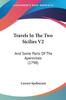 The Travels In The Two Sicilies V2 And Some Parts Of The Apennines 1798 by Lazzaro Spallanzani - Paperback Book