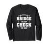 Футболка с длинным рукавом Bridge the Gap Check the Snap a Bridge Inspector Specialist