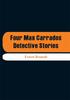 Книга Four Max Carrados Detective Stories by Ernest Bramah - Paperback