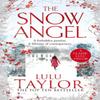The Snow Angel by Lulu Taylor Paperback Book 9781529064841