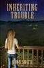 Книга Inheriting Trouble