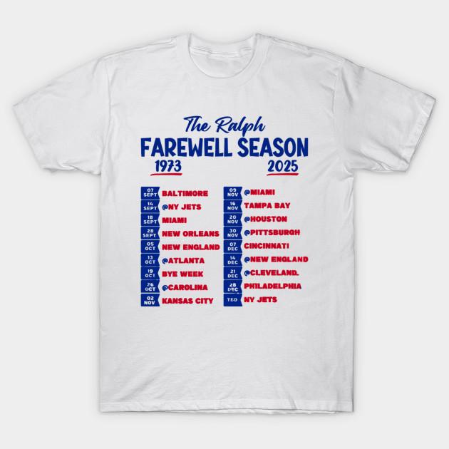 Asian Size Men Black Print T-shirt The Ralph Farewell Season 1973–2025 – Buffalo Bills Tribute Schedule No-Cut Heat Transfer Print Cotton Tshirt