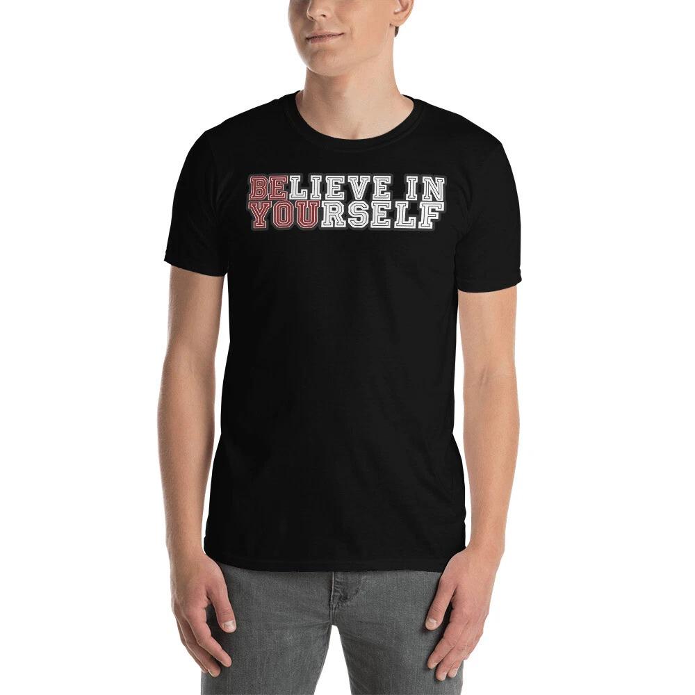 BELIEVE IN YOURSELF AWESOME MESSAGE GRAPHIC Short-Sleeve Unisex T-Shirt